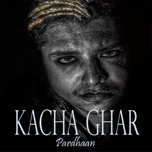 Pardhaan Kacha Ghar