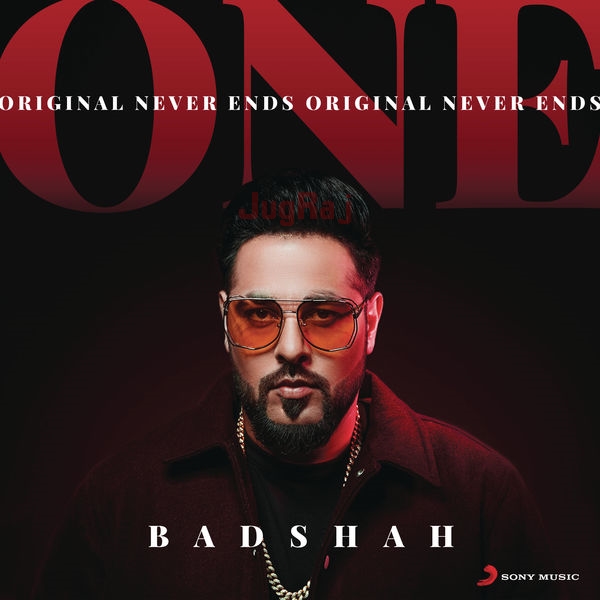 Badshah ONE (Original Never Ends)